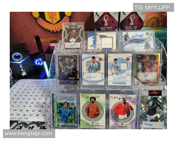 国外热门开箱足球球星卡体验分享收藏价值与惊喜解析 国外热门开箱足球球星卡体验分享收藏价值与惊喜解析